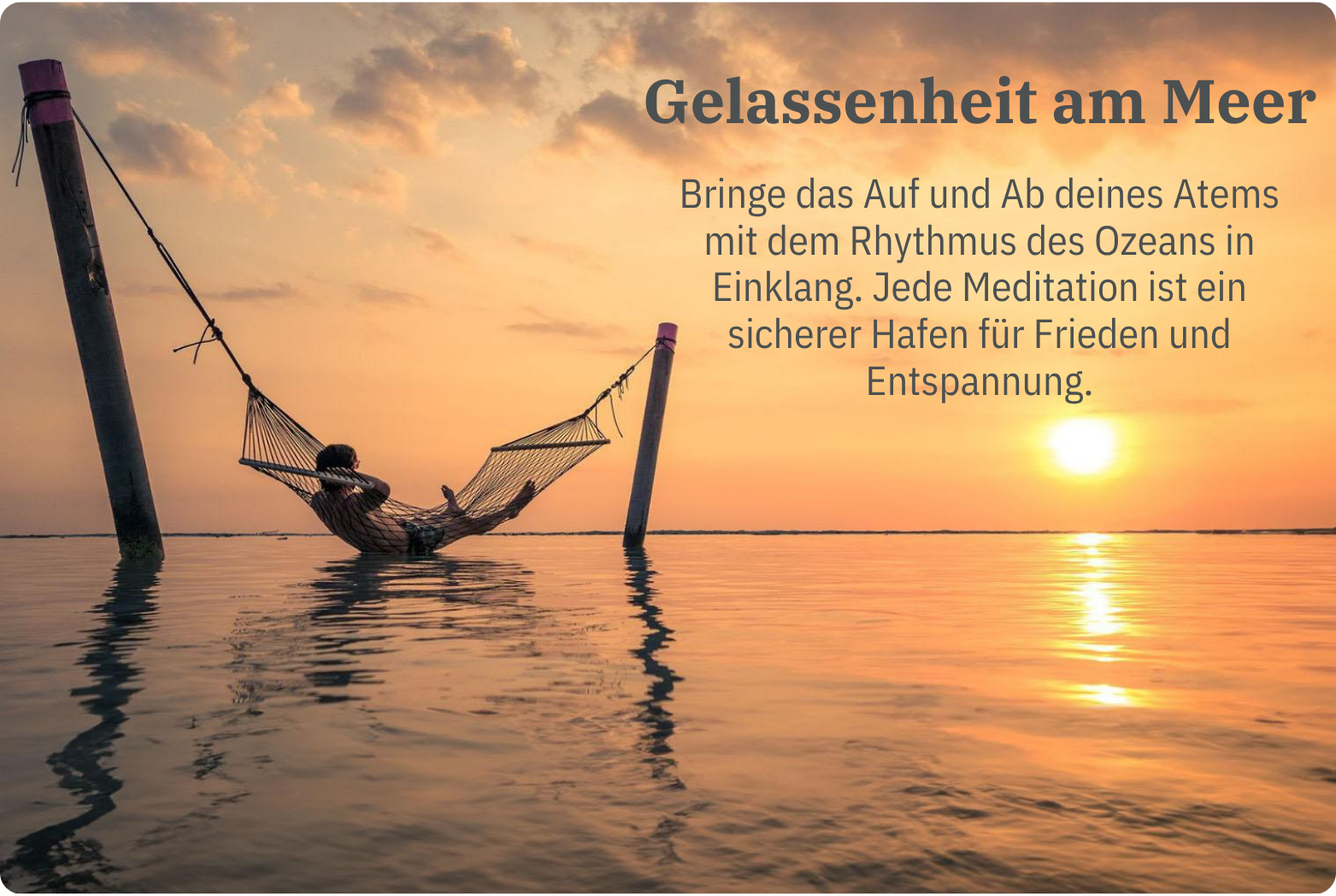 Gelassenheit | Geführte Meditationen